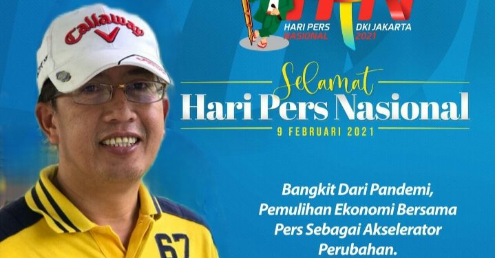Dewan Pembina FJPJ Sabri Yanto SH.MH Mengucapkan Selamat Hari Pers (HPN) 2021