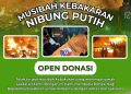 Kebakaran Hebat Hanguskan Rumah Warga Di Nibung Putih, Al-Madani Tanjabtim Galang Donasi Kemanusiaan