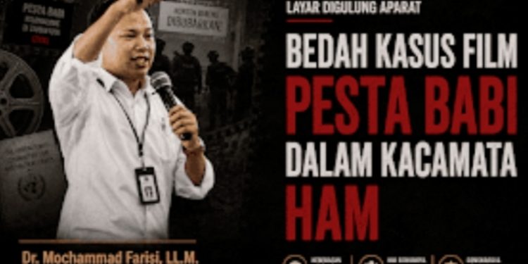 Layar Digulung Aparat: Bedah Kasus Film “Pesta Babi” dalam Kacamata HAM