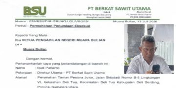 Panik, Berbagai Upaya Penundaan ditempuh, Dirut PT BSU Minta PN Ma Bulian Menunda Eksekusi