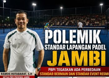 Polemik Standar Lapangan Padel Jambi, PBPI Tegaskan Ada Perbedaan Standar Bermain dan Standar Event Resmi